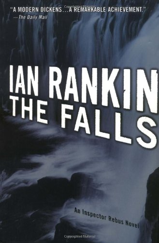 The Falls: An Inspector Rebus Novel (Inspector Rebus Novels)