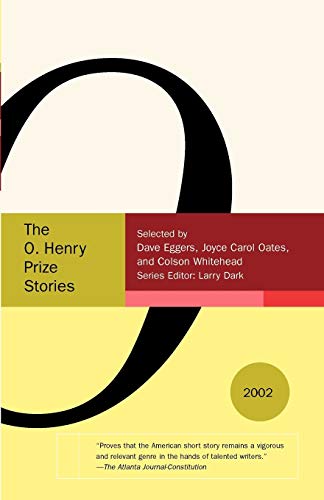 O. HENRY PRIZE STORIES 2002 (The O. Henry Prize Collection)