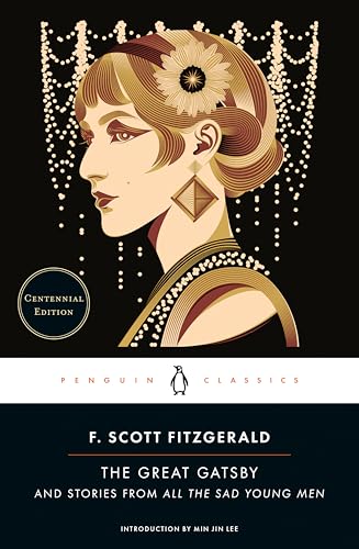 The Great Gatsby: And Stories from All the Sad Young Men