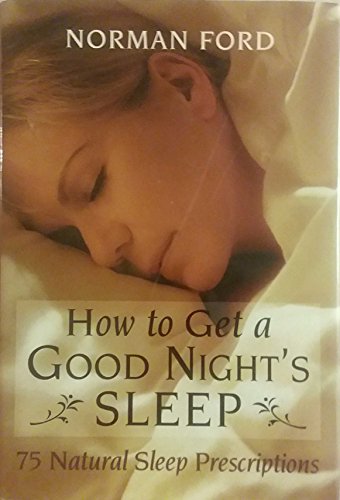 How to get a good night's sleep