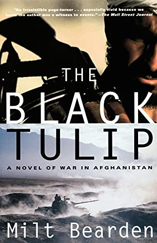 The Black Tulip: A Novel of War in Afghanistan