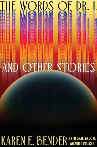 The Words of Dr. L: & Other Stories