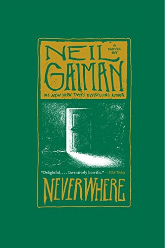 Neverwhere: A Novel