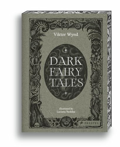 Dark Fairy Tales: Stories from Around the World (That Are Definitely Not Suitable for Children)