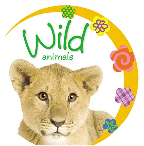 Baby Loves Wild Animals