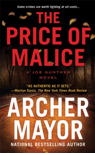 The Price of Malice: A Joe Gunther Novel (Joe Gunther Series)