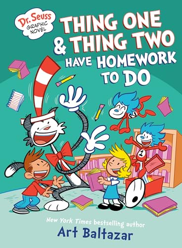 Dr. Seuss Graphic Novel: Thing One and Thing Two Have Homework to Do: A Cat in the Hat Story