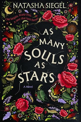 As Many Souls as Stars: A Historical Fantasy Romance of Gothic Magic, Reincarnation, and a Battle for Dominance Across Centuries