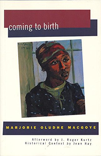 Coming to Birth (Women Writing Africa)