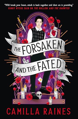 The Forsaken and the Fated: The Hollow and the Haunted duology