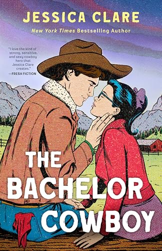 The Bachelor Cowboy (The Wyoming Cowboys Series)