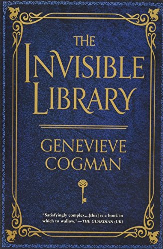 The Invisible Library (The Invisible Library Novel)