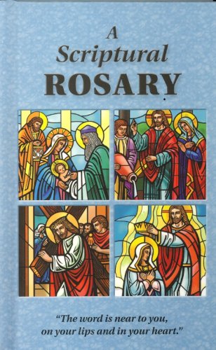 A Scriptural Rosary