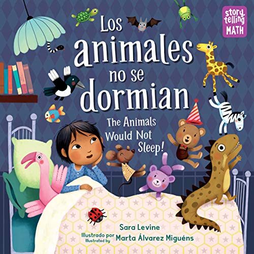 Los animales no se dormian / The Animals Would Not Sleep (Storytelling Math)