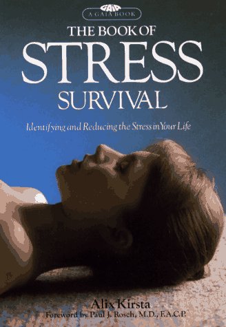 The Book of Stress Survival