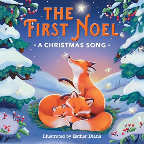 The First Noel: A Christmas Song (A Christmas Song Series)