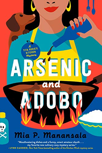Arsenic and Adobo (A Tita Rosie's Kitchen Mystery)