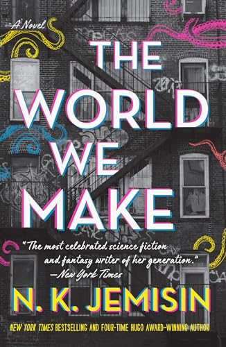 The World We Make: A Novel (The Great Cities, 2)