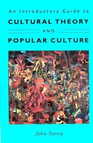 An Introductory Guide to Cultural Theory and Popular Culture