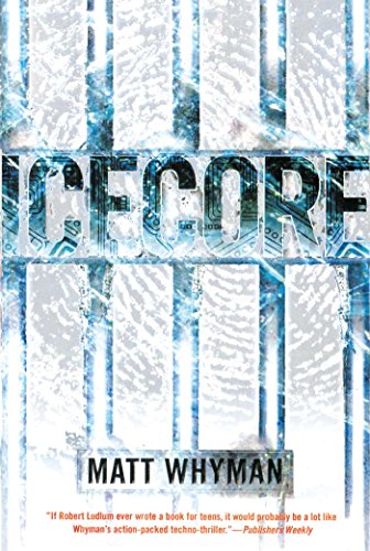 Icecore: A Thriller (Carl Hobbes Thriller)