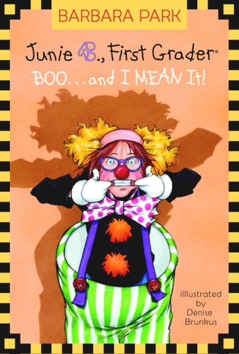 Junie B., First Grader: BOO...and I MEAN It! (A Stepping Stone Book(TM))
