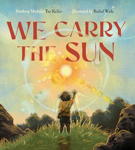 We Carry the Sun