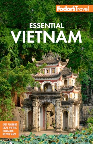Fodor's Essential Vietnam (Full-color Travel Guide)
