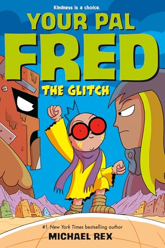 The Glitch: A Graphic Novel (Your Pal Fred)
