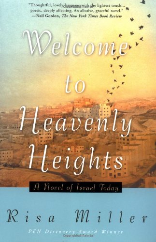 Welcome to Heavenly Heights: A Novel