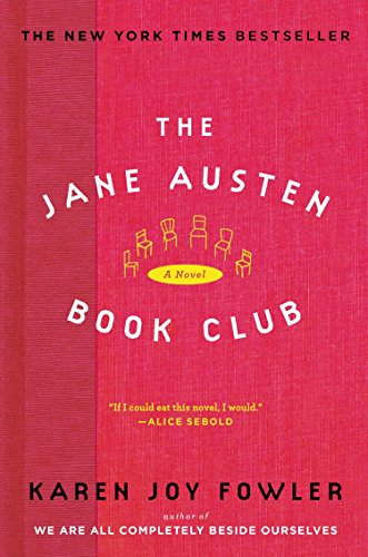 The Jane Austen Book Club: A Novel