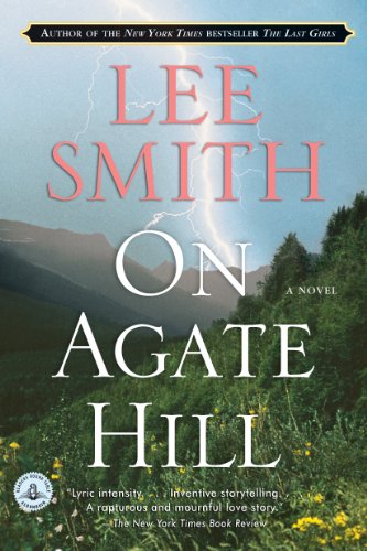 On Agate Hill: A Novel