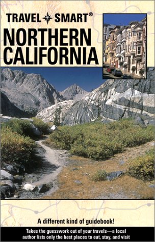 Travel Smart: Northern California