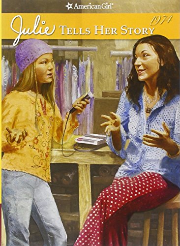 Julie Tells Her Story (American Girl (Quality)) (American Girl Collection)