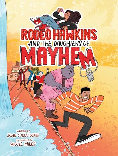 Rodeo Hawkins and the Daughters of Mayhem: A Graphic Novel
