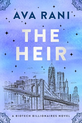 The Heir: A Biotech Billionaires Novel (Biotech Billionaires, 2)