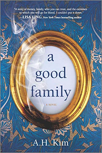 A Good Family: A Novel