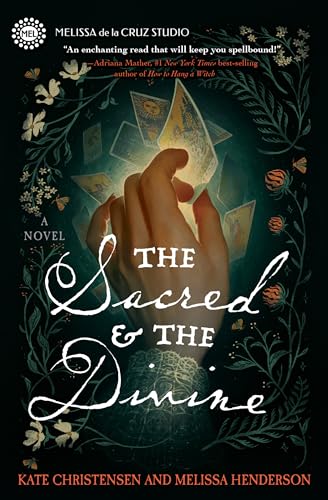 The Sacred & the Divine: A Novel