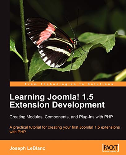 Learning Joomla! 1.5 Extension Development: Creating Modules, Components, and Plugins with PHP