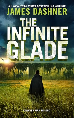 The Infinite Glade (Maze Cutter, 3)