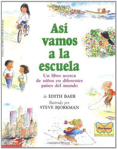 Asi vamos a la escuela (Spanish Edition)