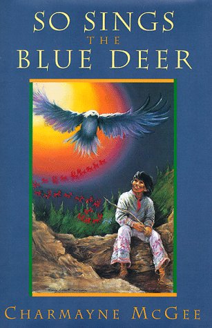 So Sings the Blue Deer