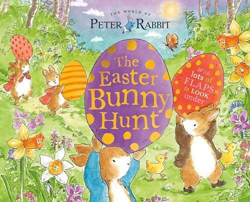 The Easter Bunny Hunt: With Lots of Flaps to Look Under (Peter Rabbit)