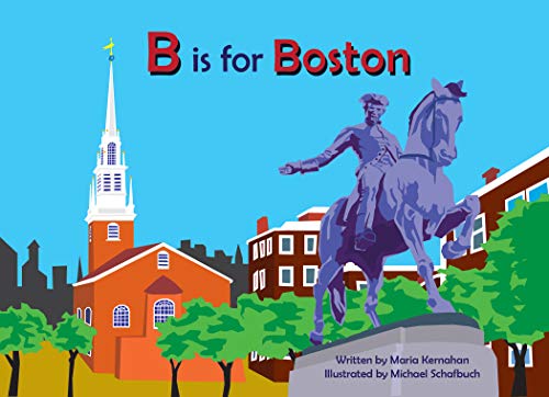 B Is for Boston (Alphabet Places)