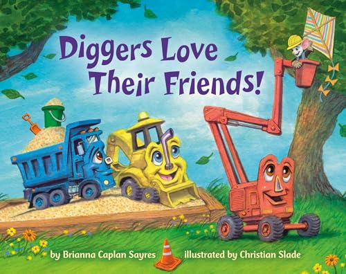 Diggers Love Their Friends! (Where Do...Series)