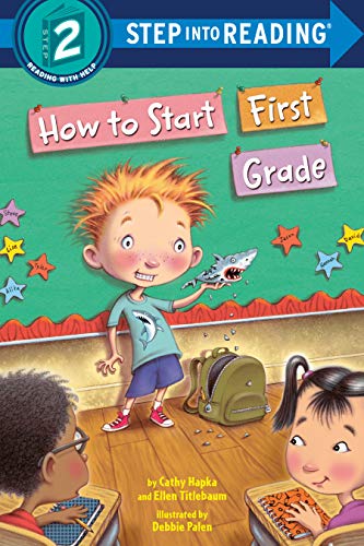 How to Start First Grade (Step into Reading)