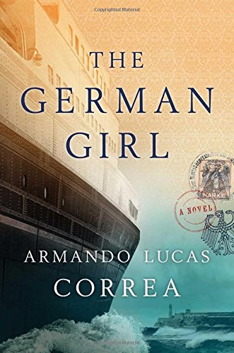 The German Girl: A Novel