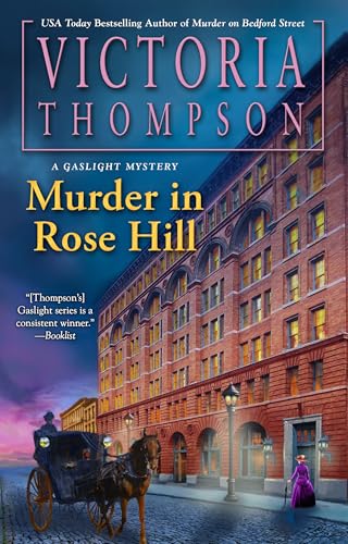 Murder in Rose Hill (A Gaslight Mystery)