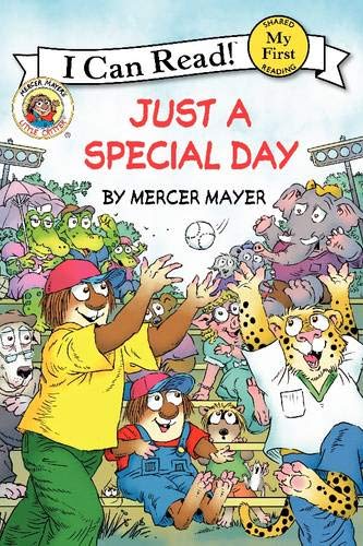 Little Critter: Just a Special Day (My First I Can Read)