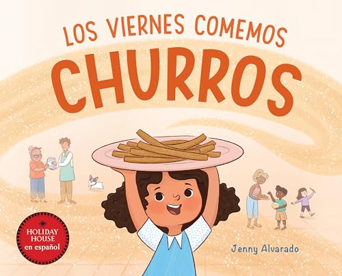 Los viernes comemos churros (Spanish Edition)