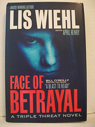 Face Of Betrayal - A Triple Threat Novel